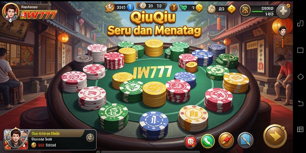 Gameplay seru IW777 dengan aksi QiuQiu yang menegangkan.